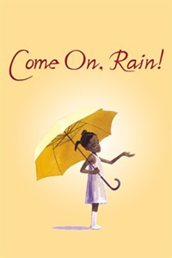 Come on, Rain!
