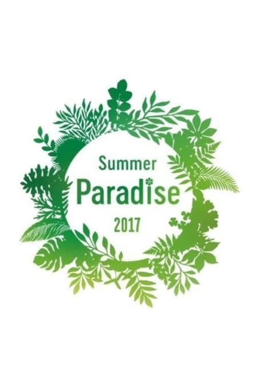 Summer Paradise 2017 — So What? Yolo!
