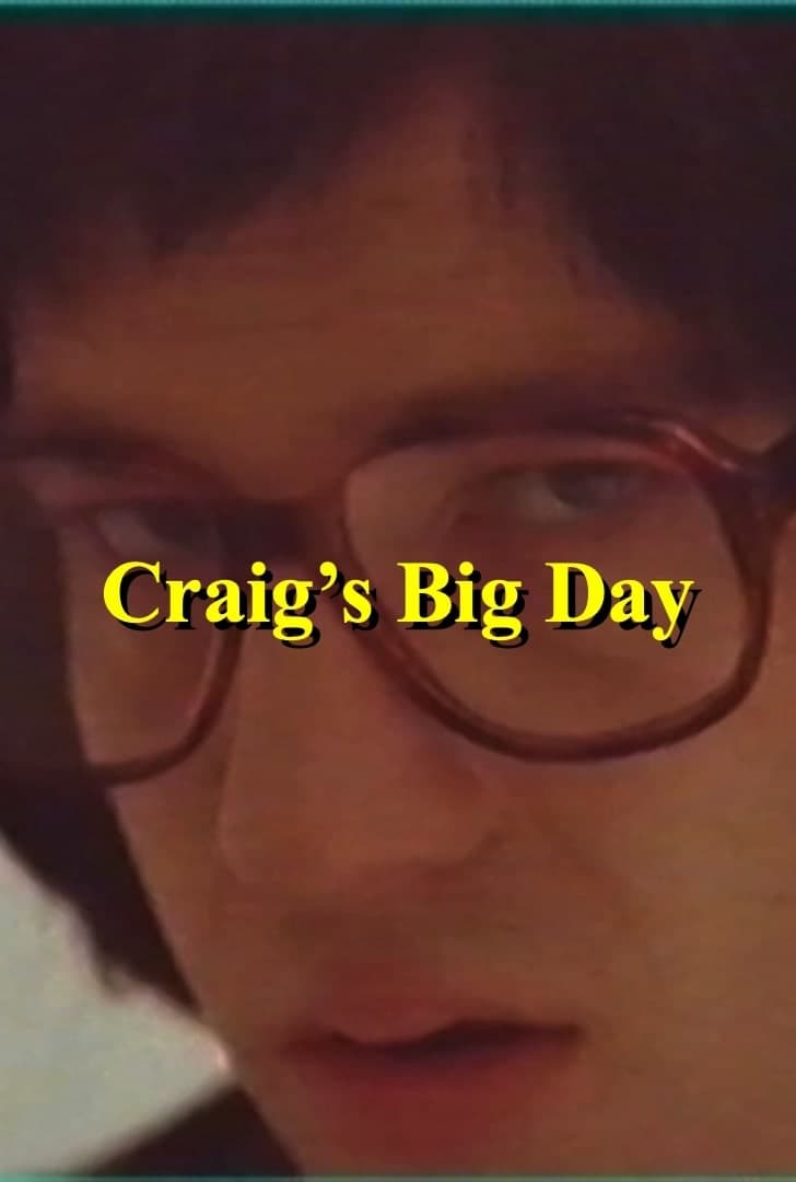 Craig’s Big Day