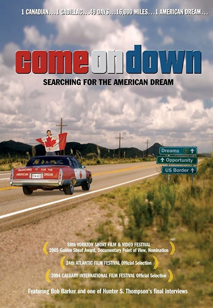 Come on Down: Searching for the American Dream