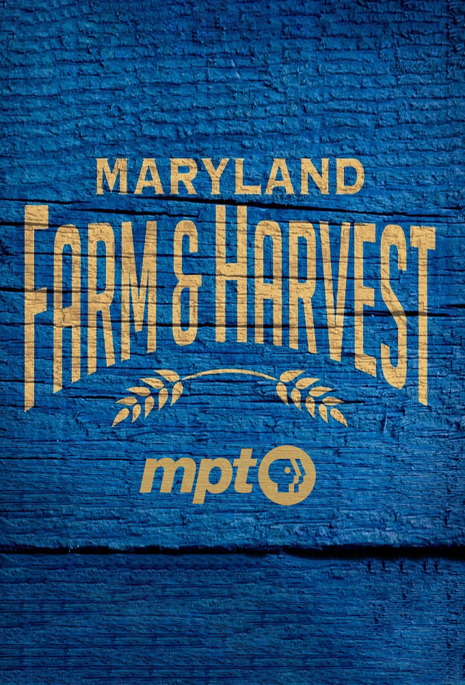 Maryland Farm & Harvest