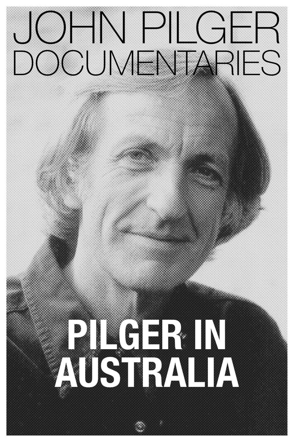 Pilger in Australia