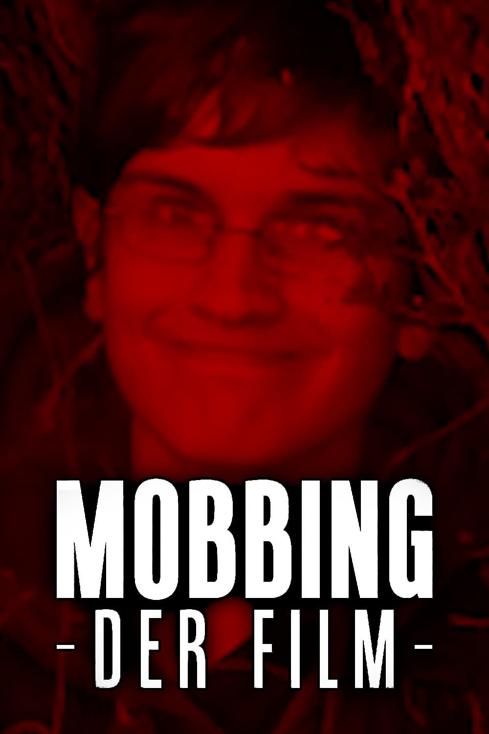 Mobbing - Der Film