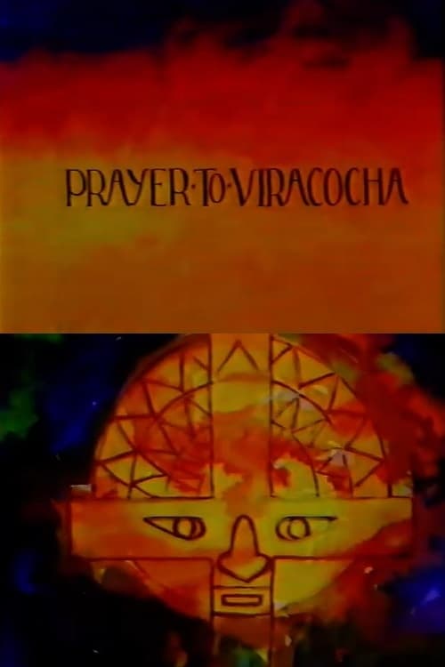 Prayer to Viracocha