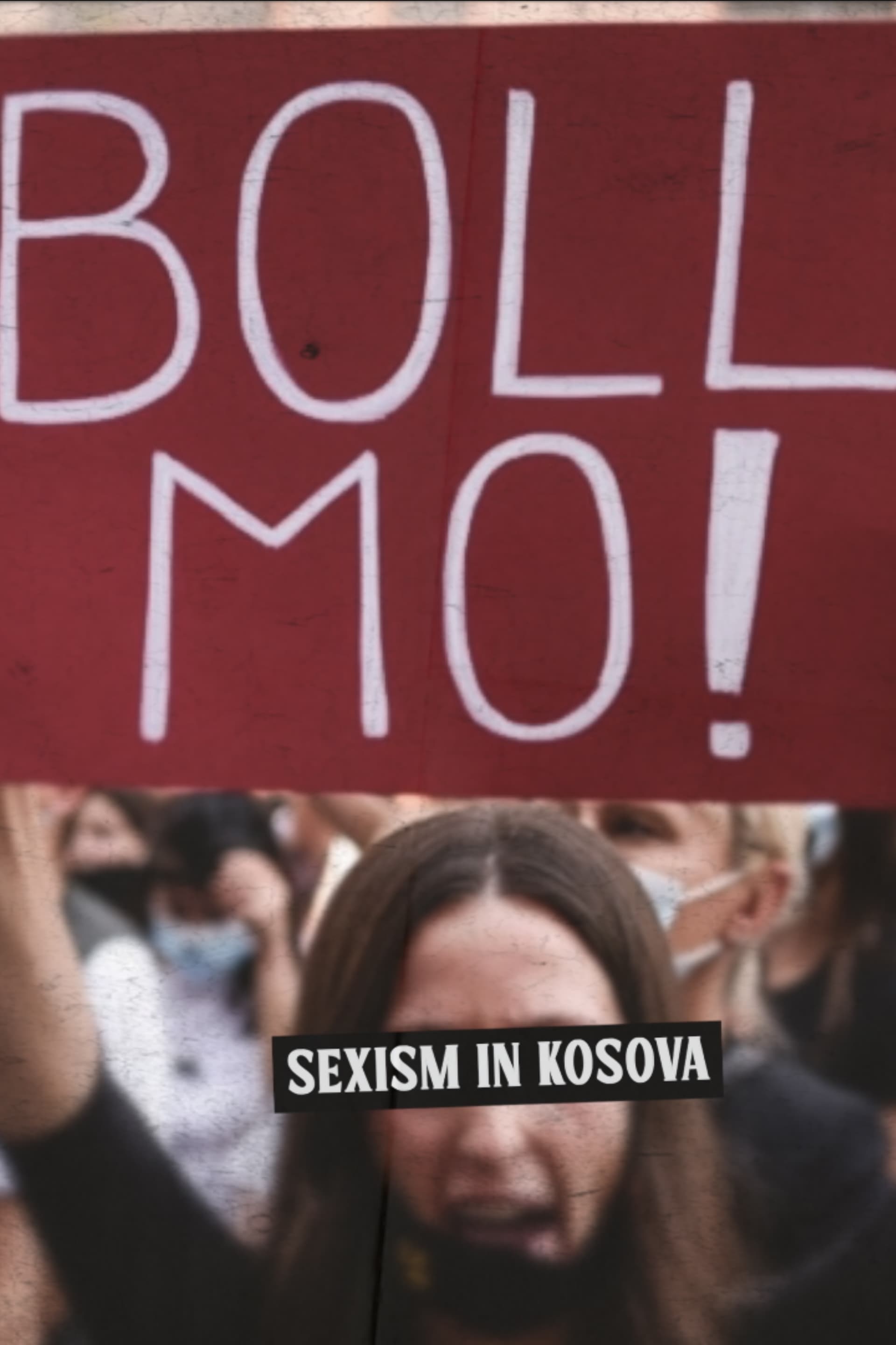 Boll Mo: Sexism in Kosova