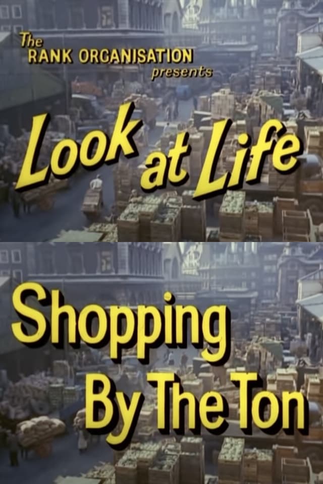 Look at Life: Shopping by the Ton