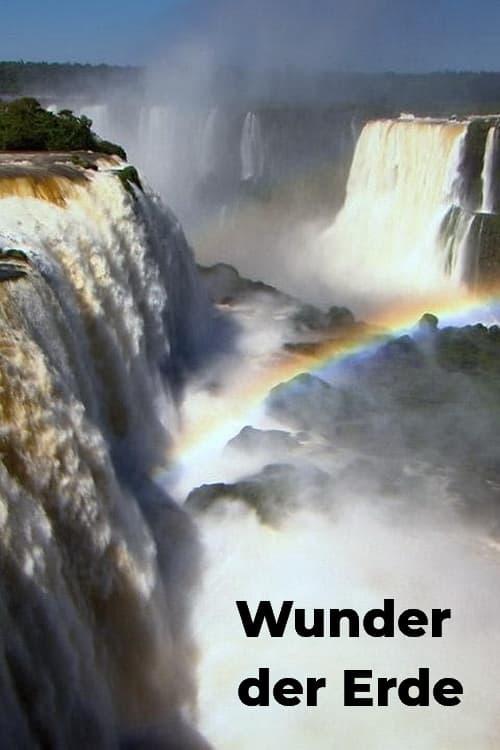 World’s Greatest Natural Wonders