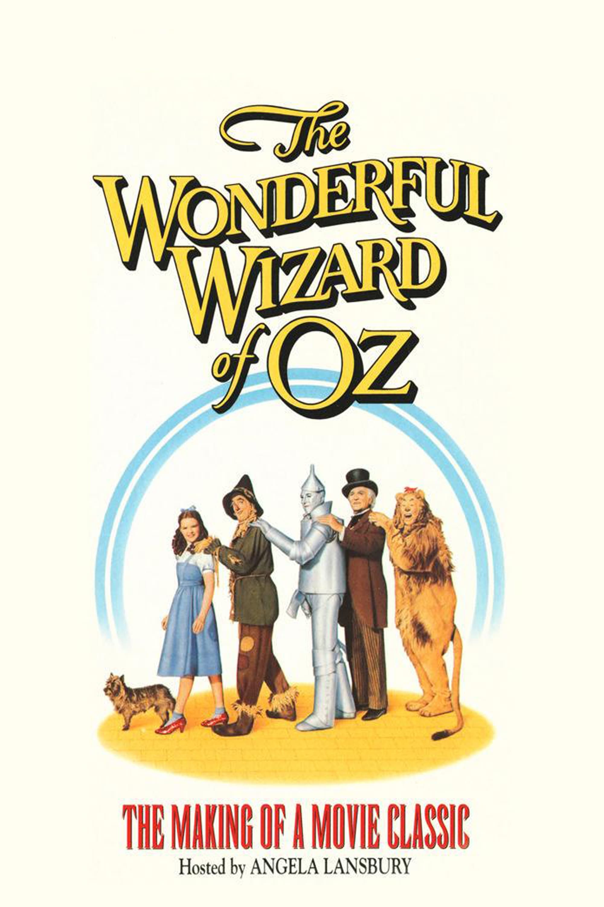 The Wonderful Wizard of Oz: The Making of a Movie Classic (1990)