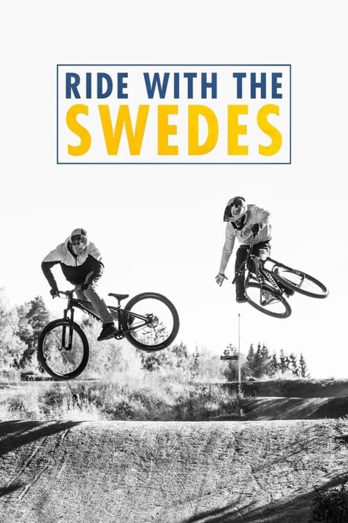 Ride With The Swedes