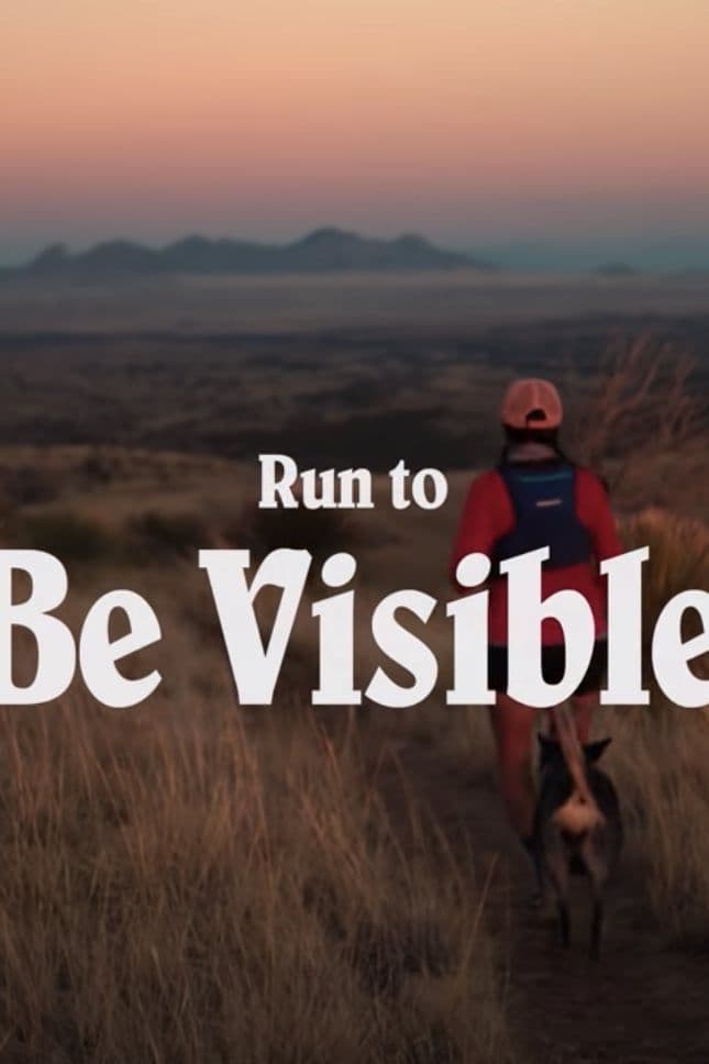 Run to Be Visible