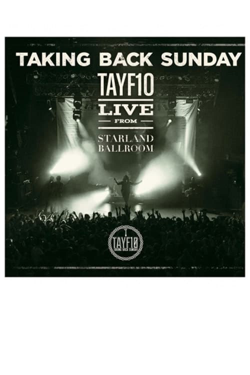 Taking Back Sunday: TAYF10 Live from Starland Ballroom