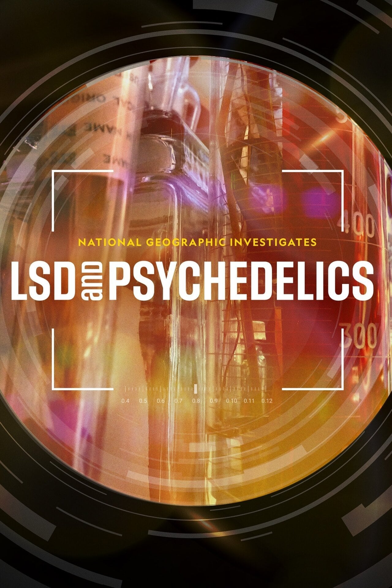 National Geographic Investigates: LSD and Psychedelics