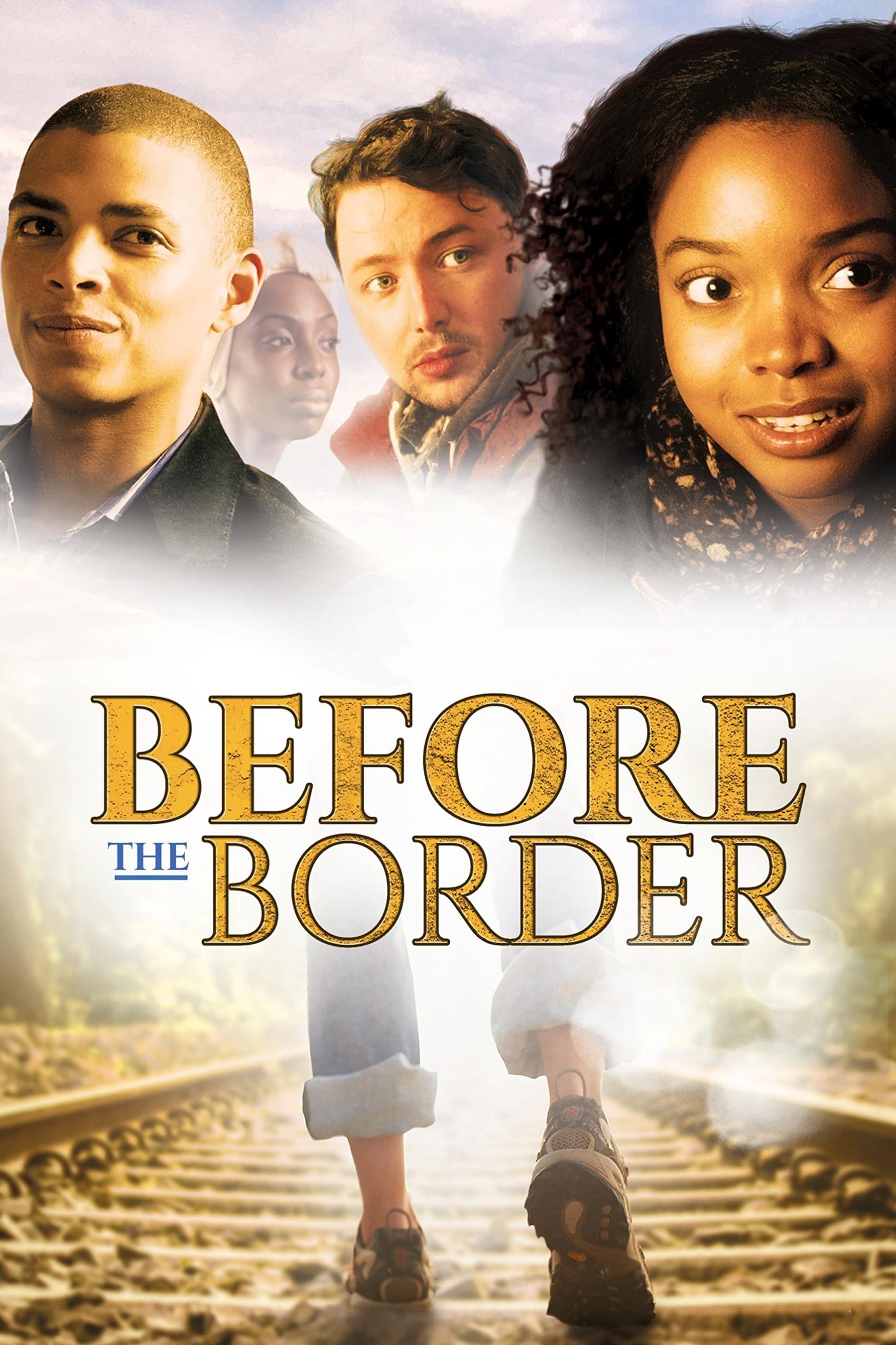 Before The Border (2015)