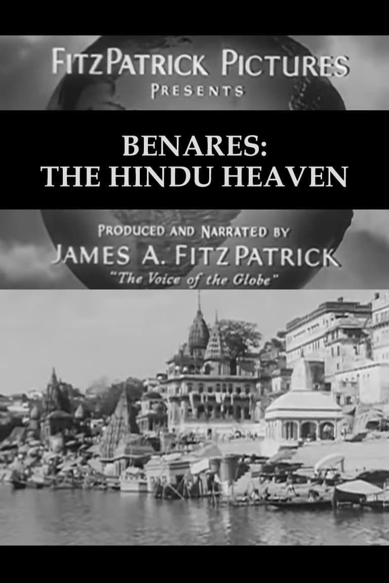 Benares: The Hindu Heaven