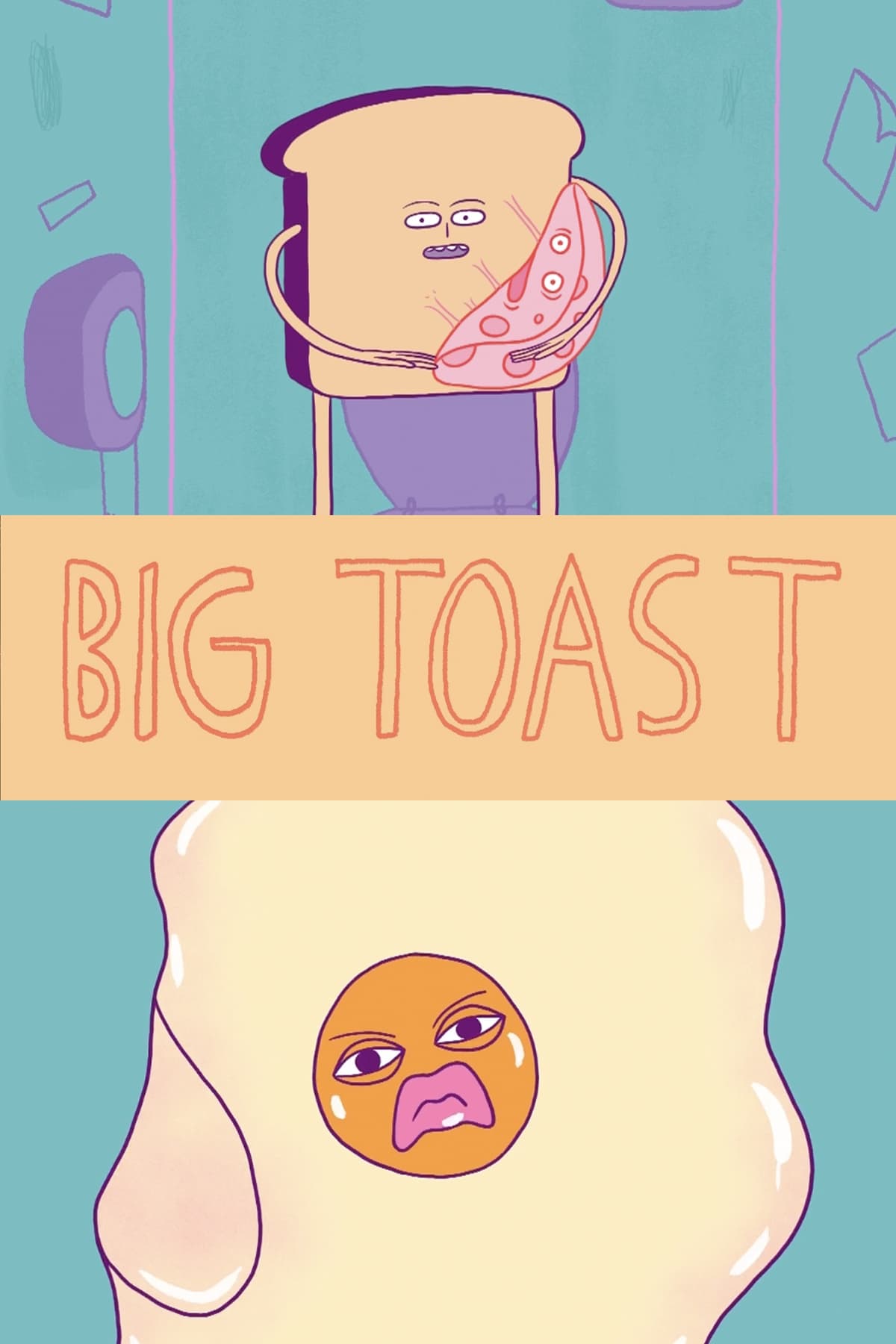 Big Toast