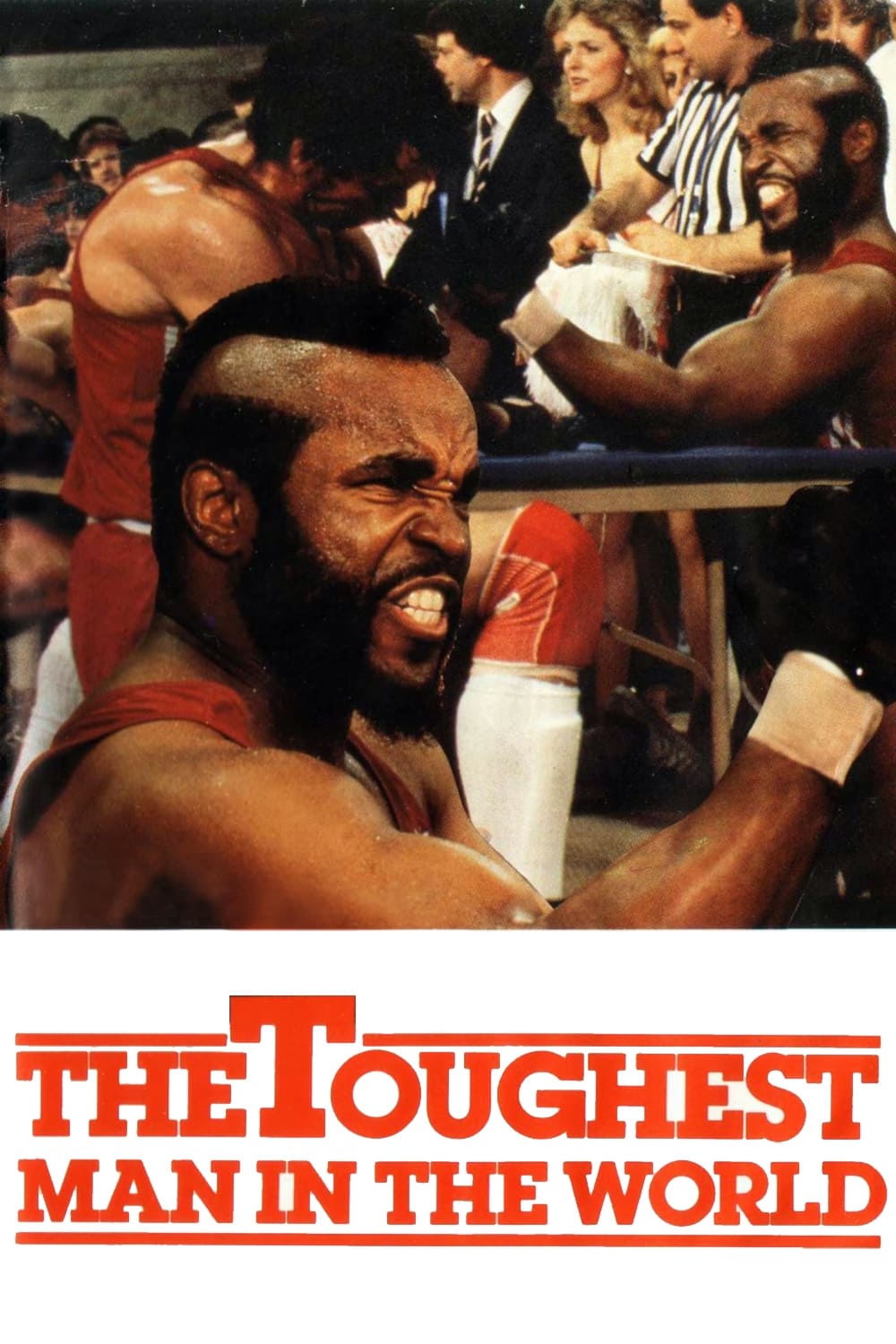 The Toughest Man in the World (1984)