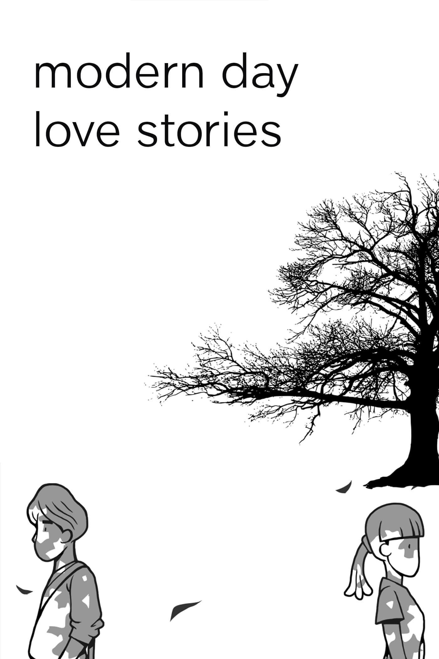 Modern Day Love Stories
