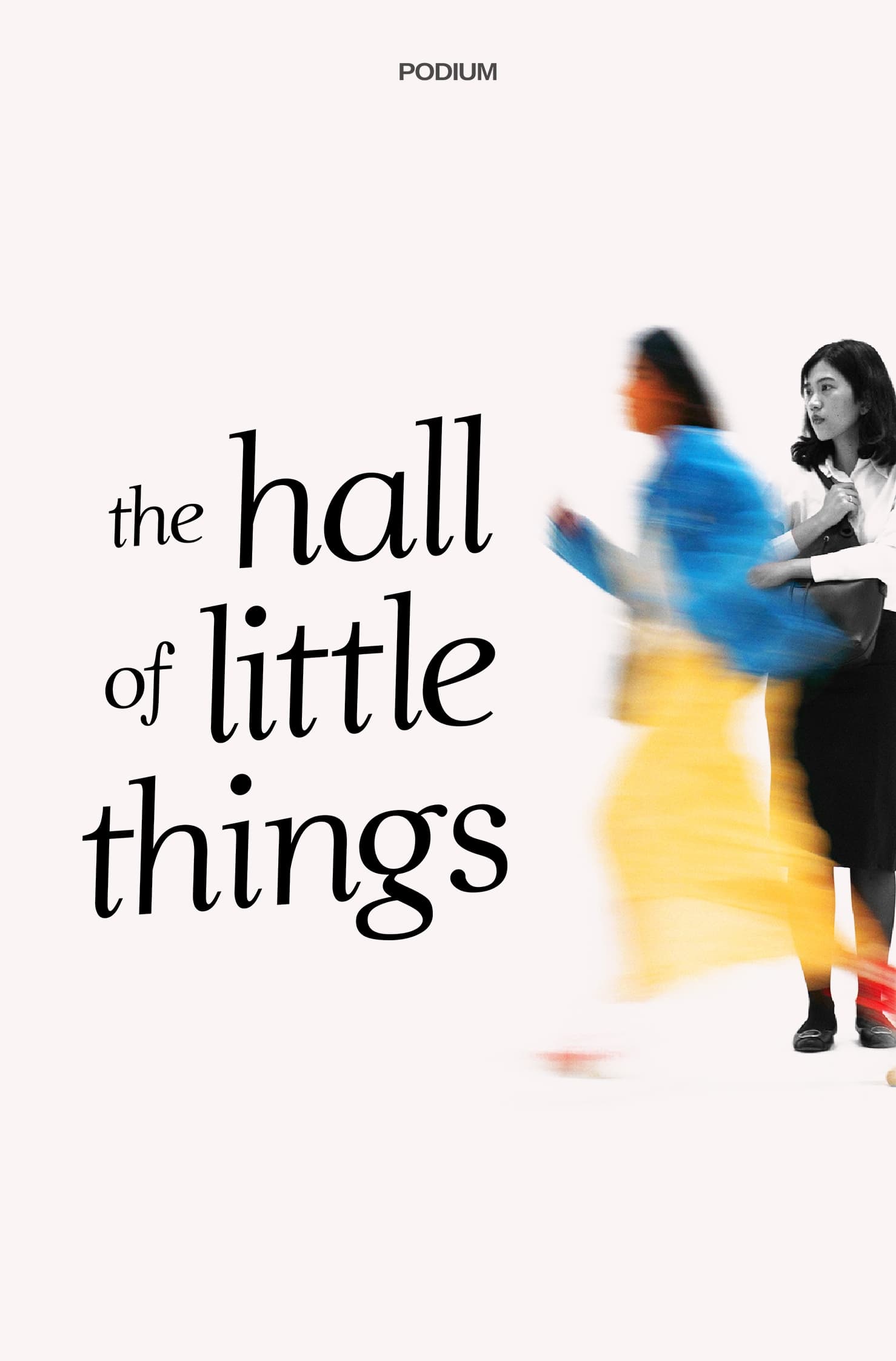 The Hall of Little Things