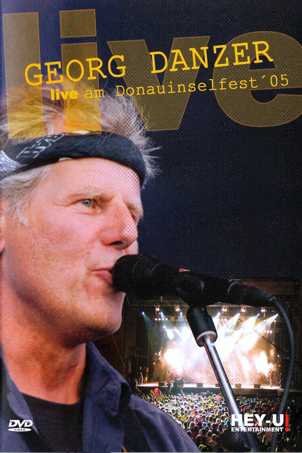 Georg Danzer - Live am Donauinselfest ´05
