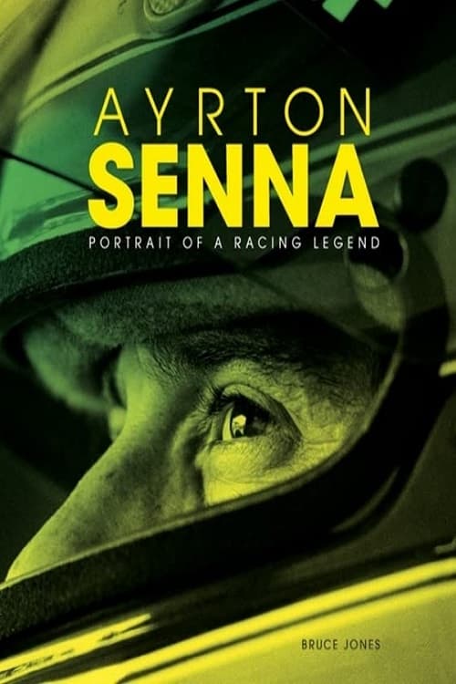 Ayrton Senna an Official Tribute to Senna 1960-1995