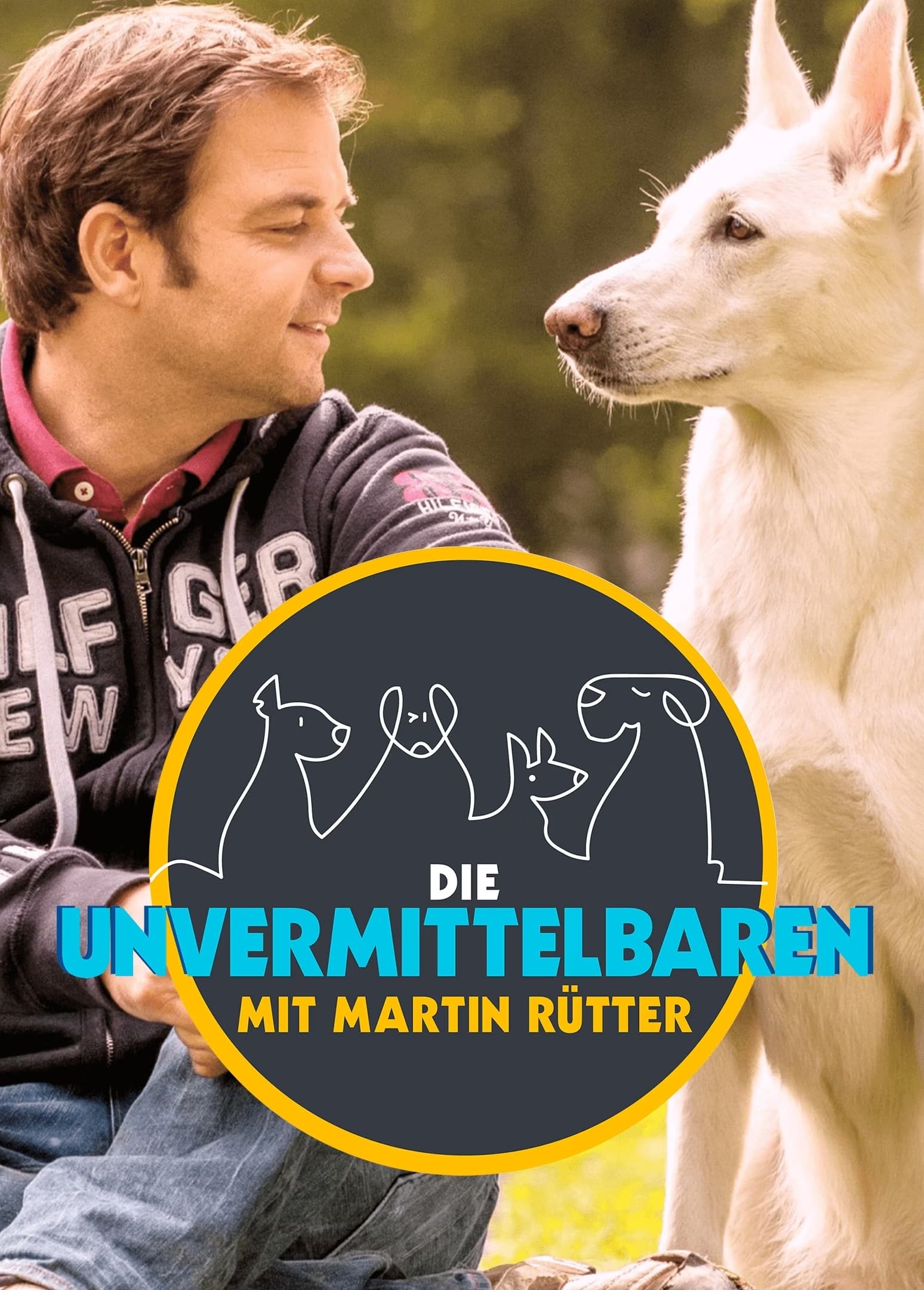 Die Unvermittelbaren – mit Martin Rütter