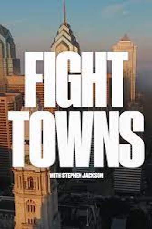 Fight Towns with Stephen Jackson