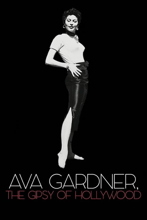 Ava Gardner, the Gypsy of Hollywood