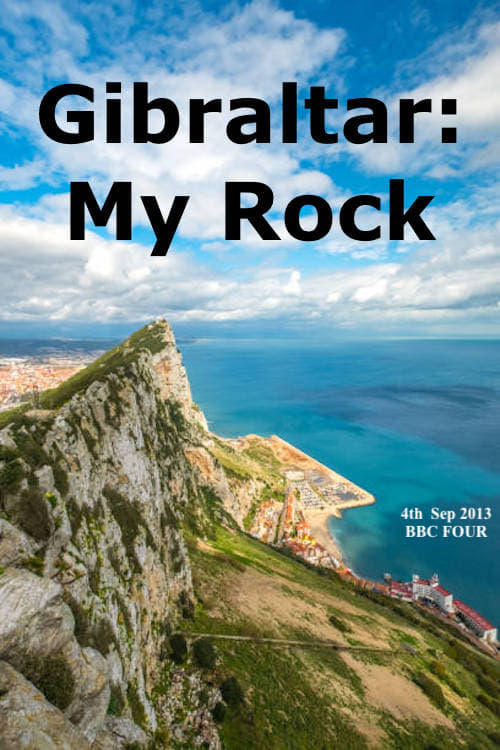 Gibraltar: My Rock