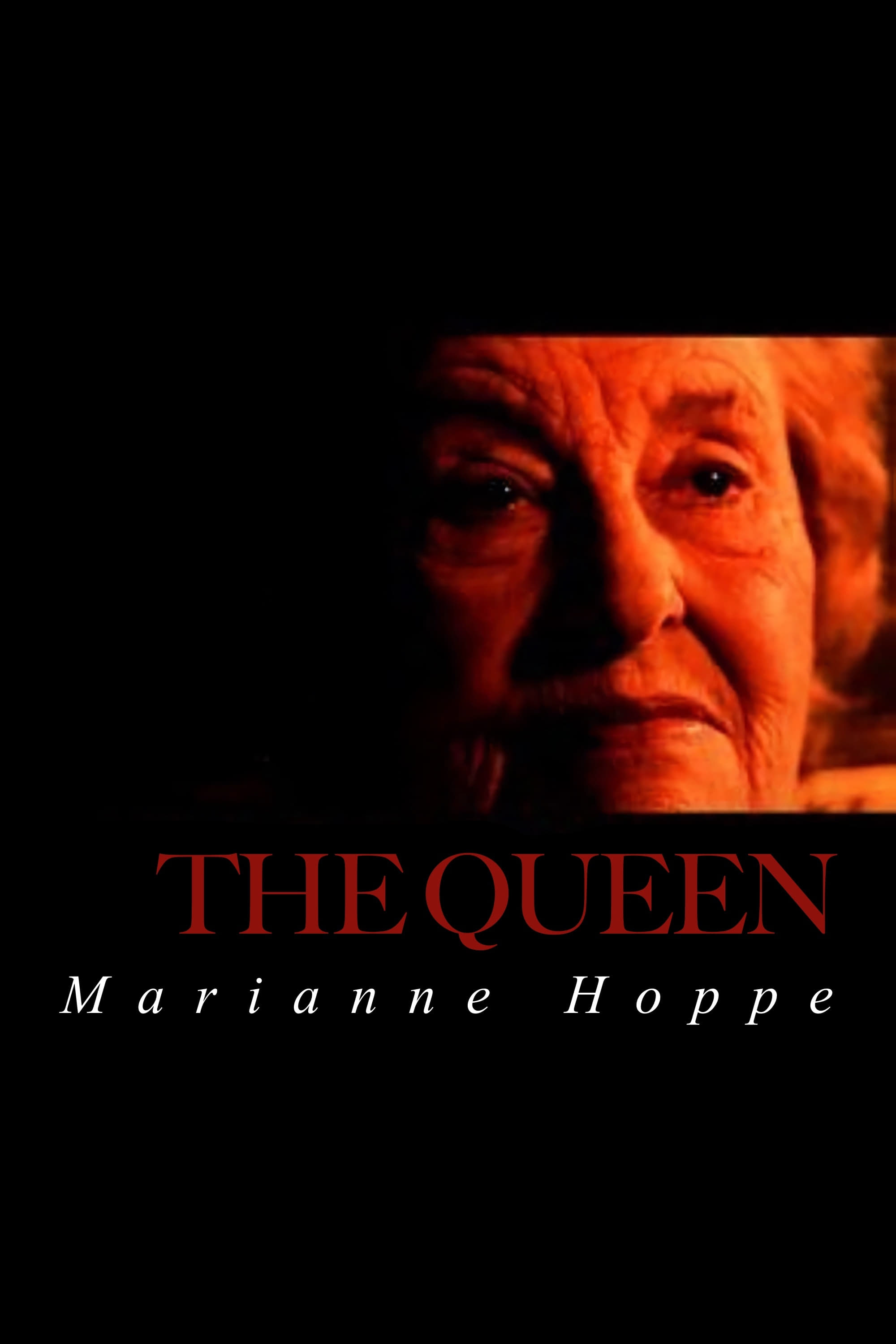 The Queen – Marianne Hoppe