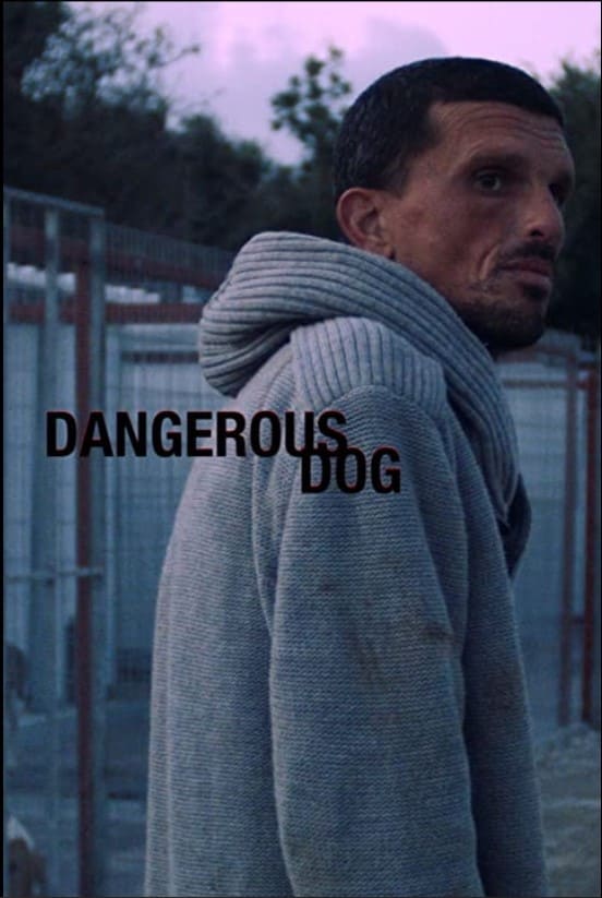 Dangerous Dog