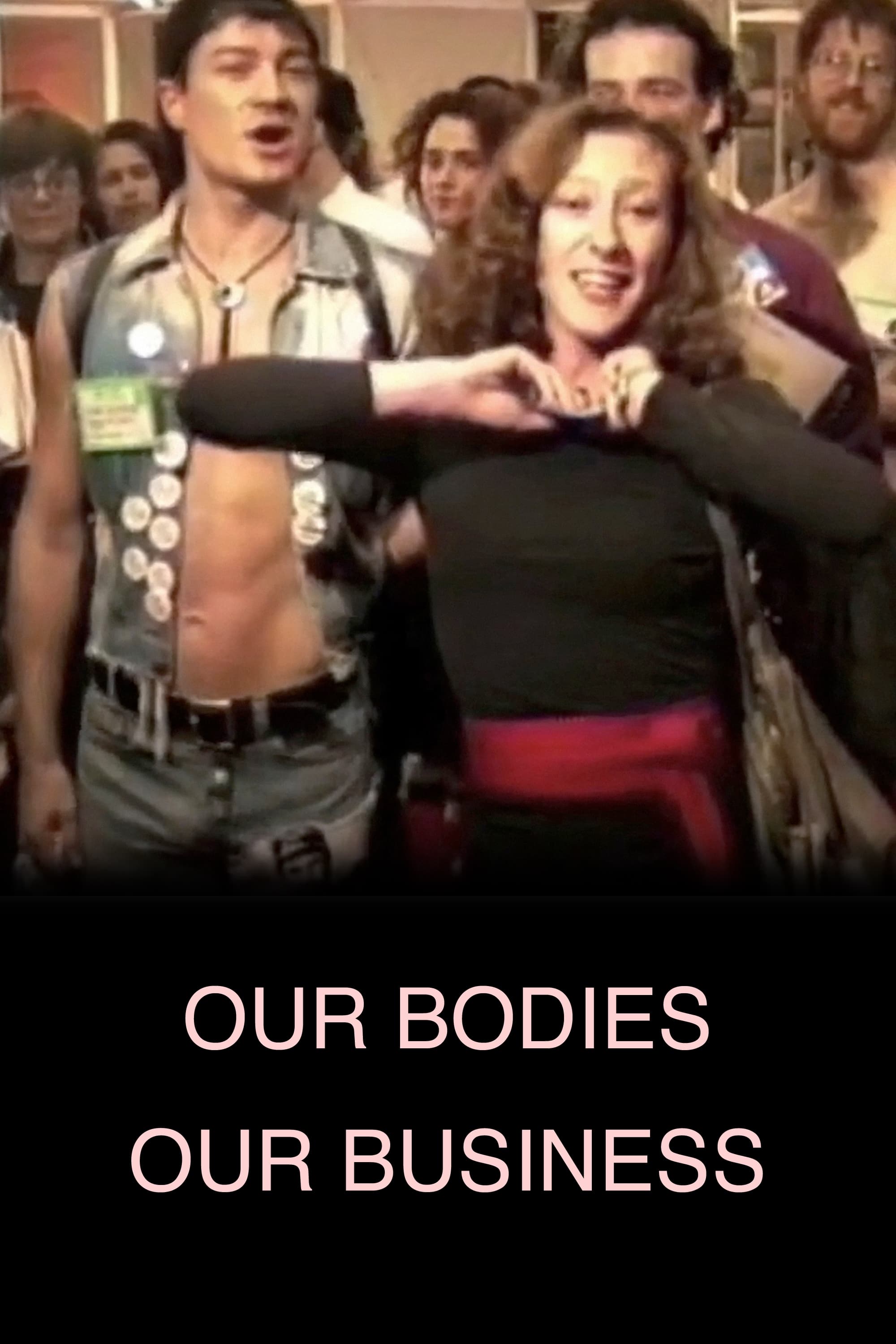 Our Bodies Our Business