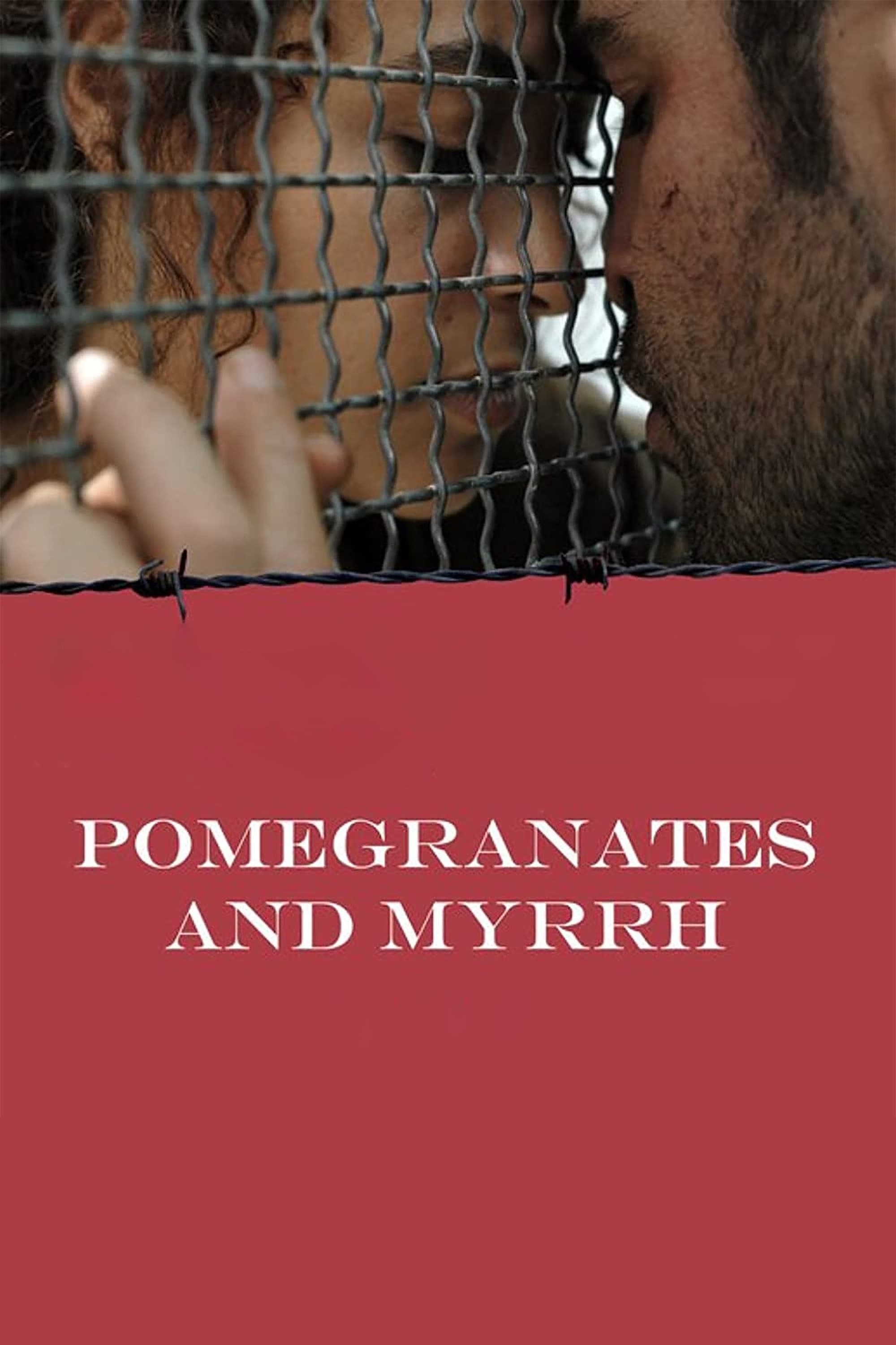 Pomegranates and Myrrh (2009)