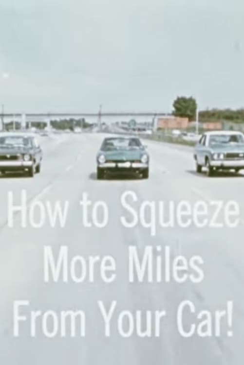 How To Squeeze More Miles From Your Car