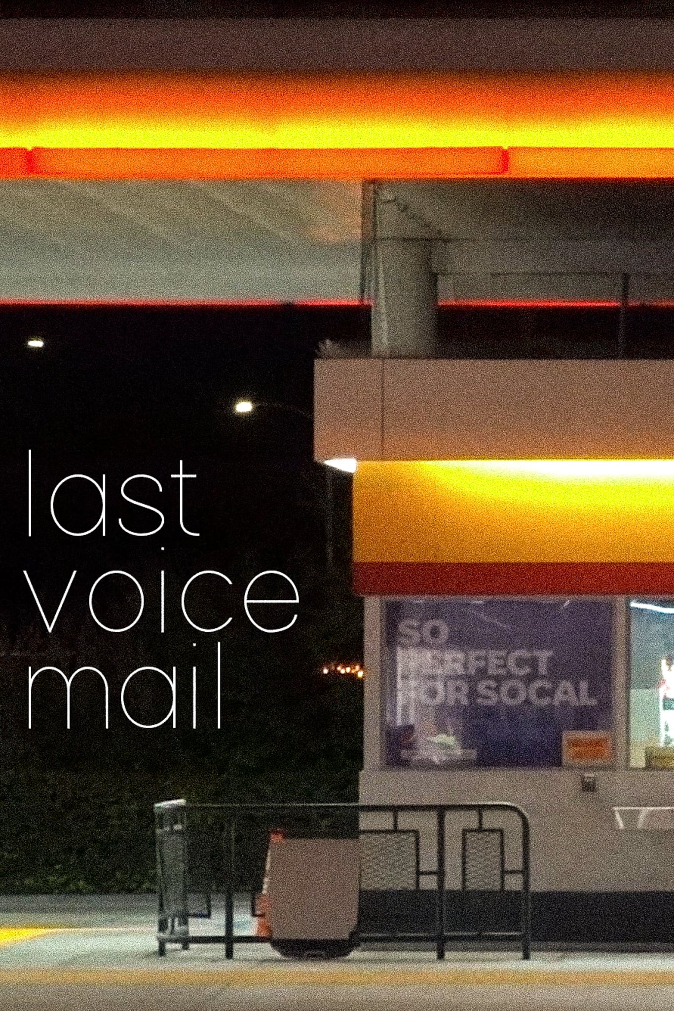 Last Voicemail