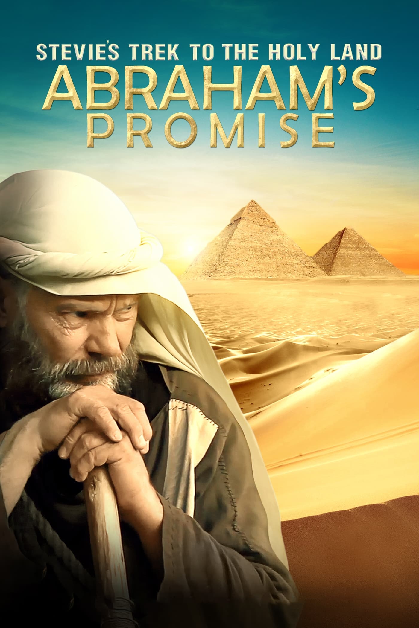 Stevie's Trek to the Holy Land: Abraham's Promise