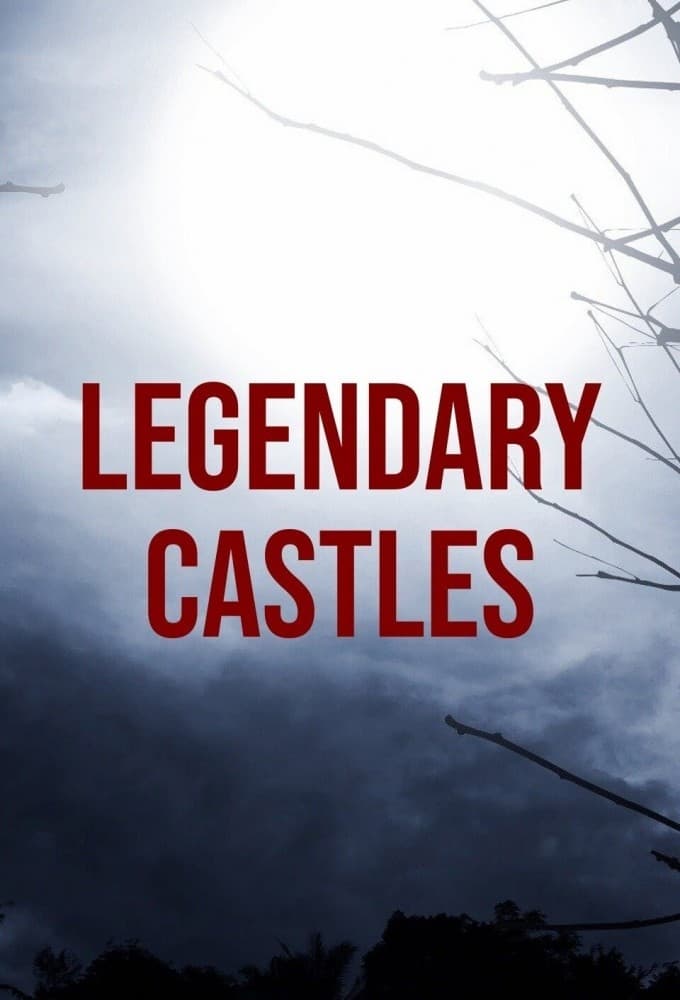 Legendary Castles
