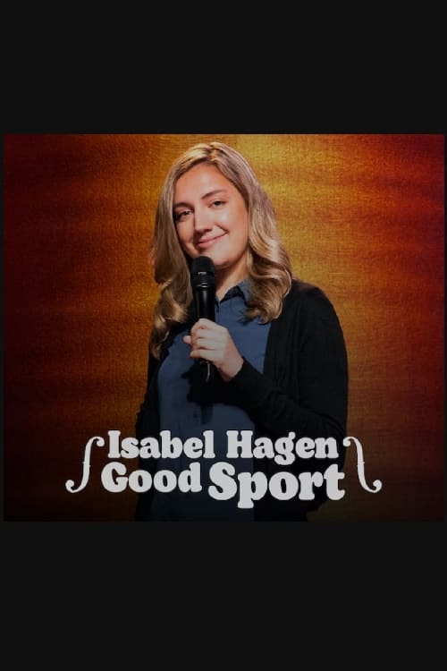 Isabel Hagen: Good Sport