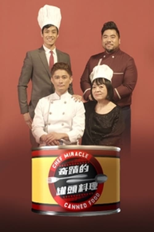 Chef Miracle - Canned Food