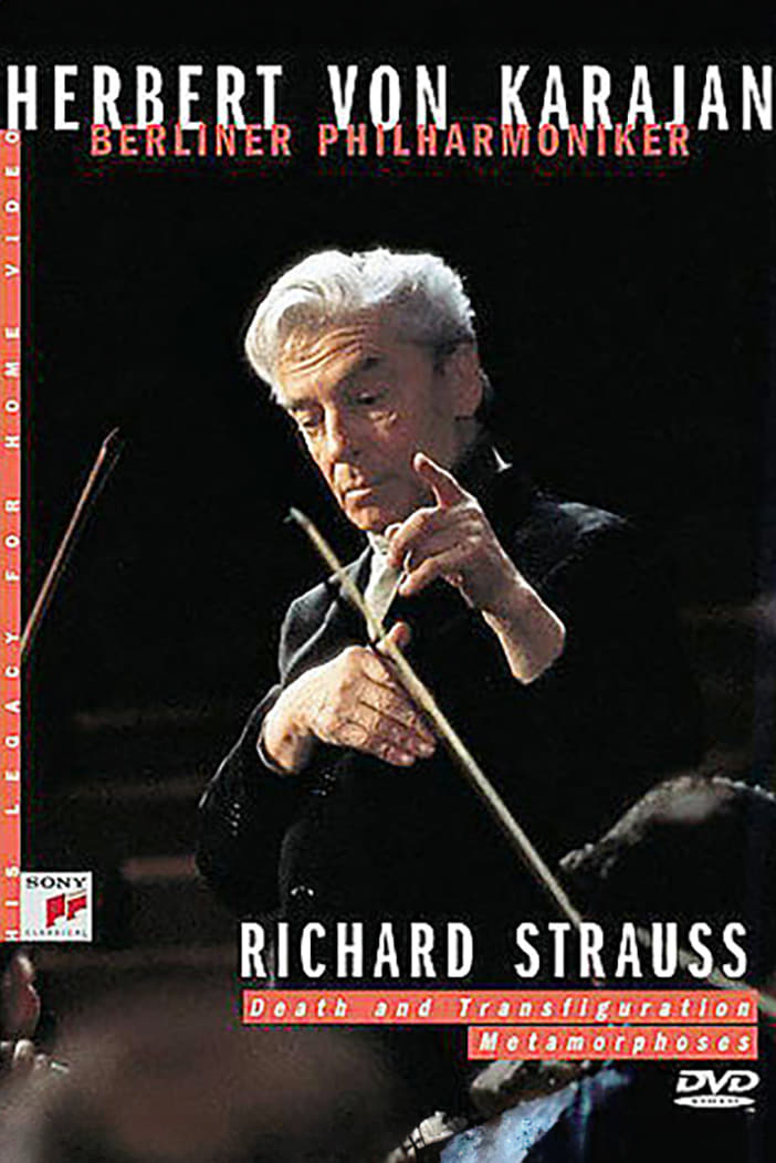 Karajan: Strauss: Death and Transfiguration & Metamorphosen