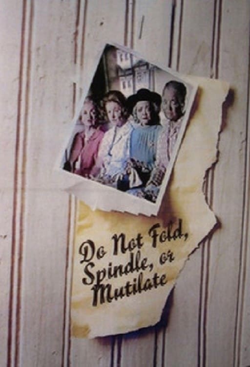 Do Not Fold, Spindle, or Mutilate