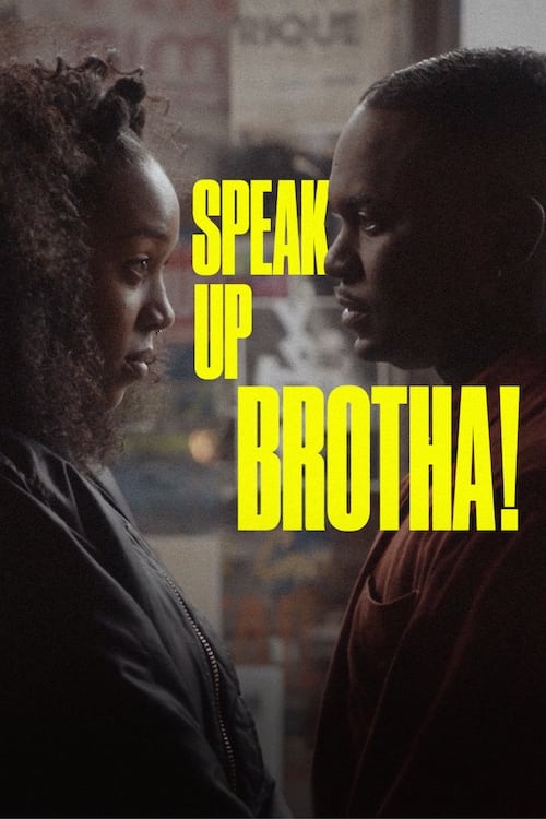 Speak Up Brotha!