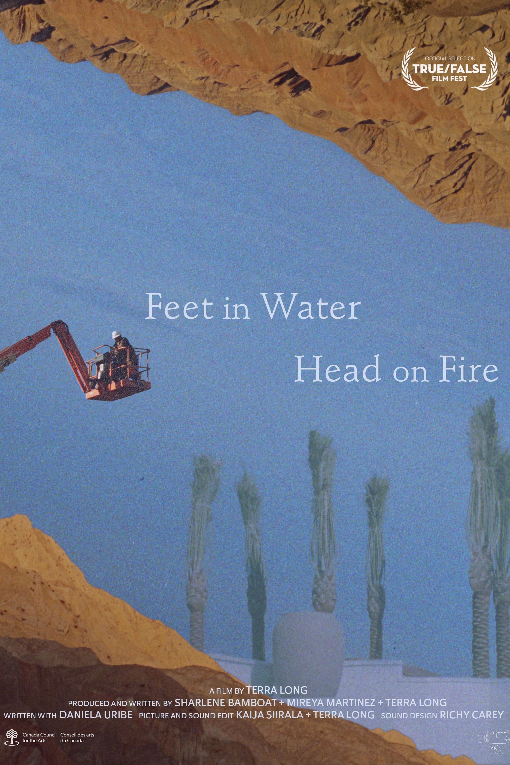 Feet in Water, Head on Fire