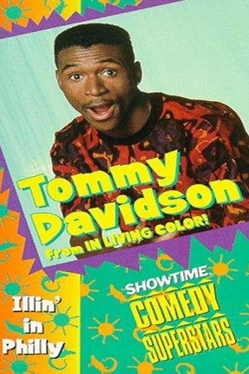 Tommy Davidson: Illin' in Philly