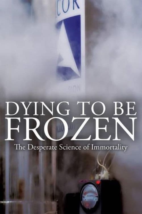 Dying to be Frozen
