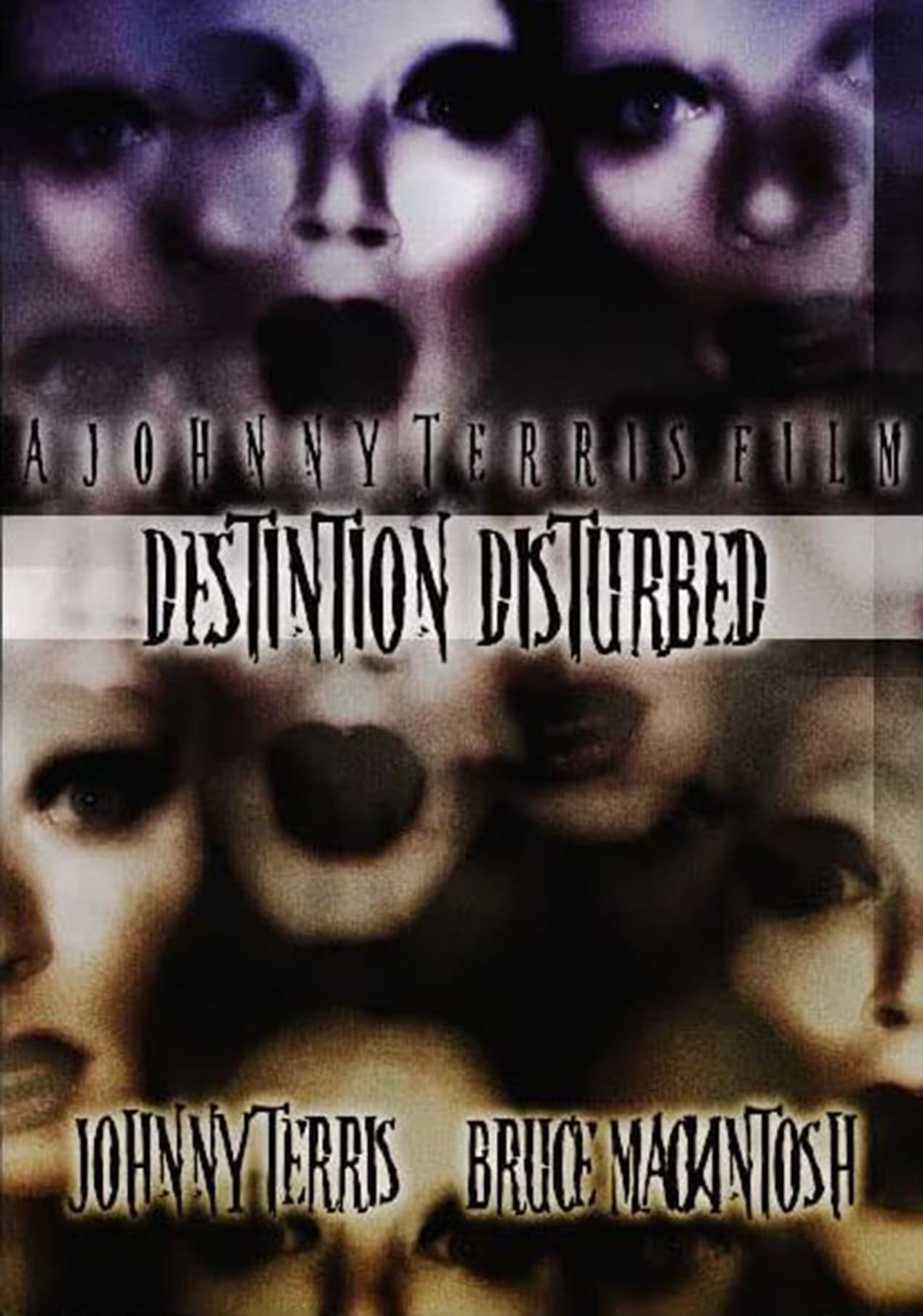 Destination Disturbed