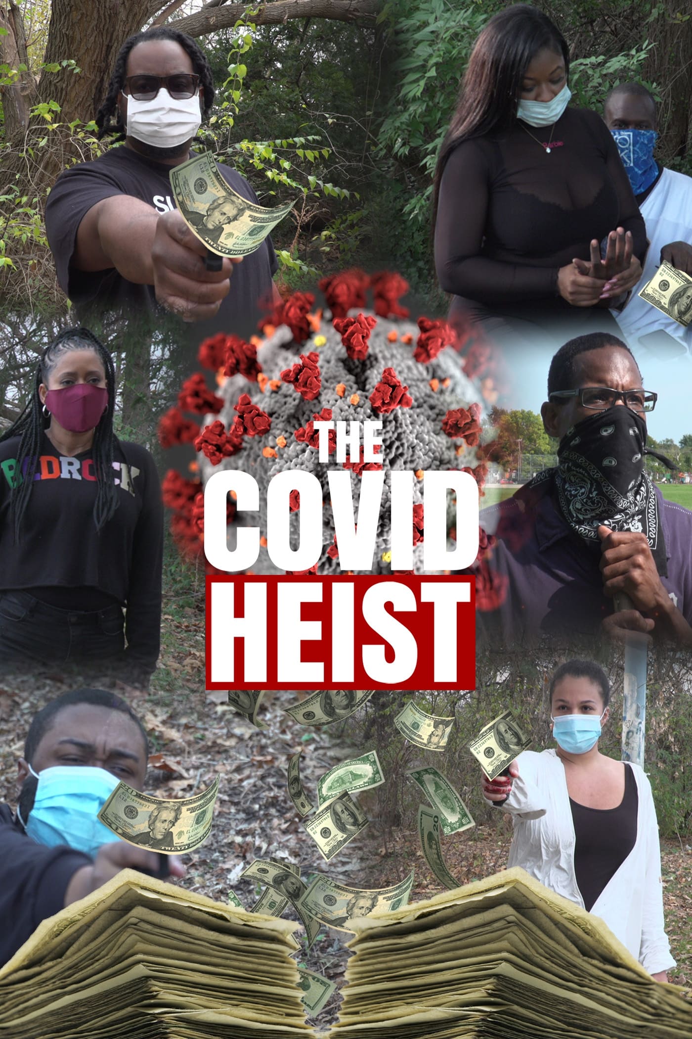 The Covid Heist