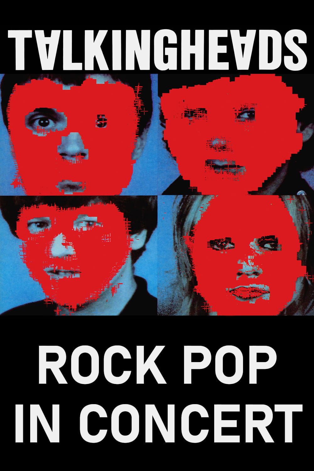 Talking Heads: Rock Pop in Concert