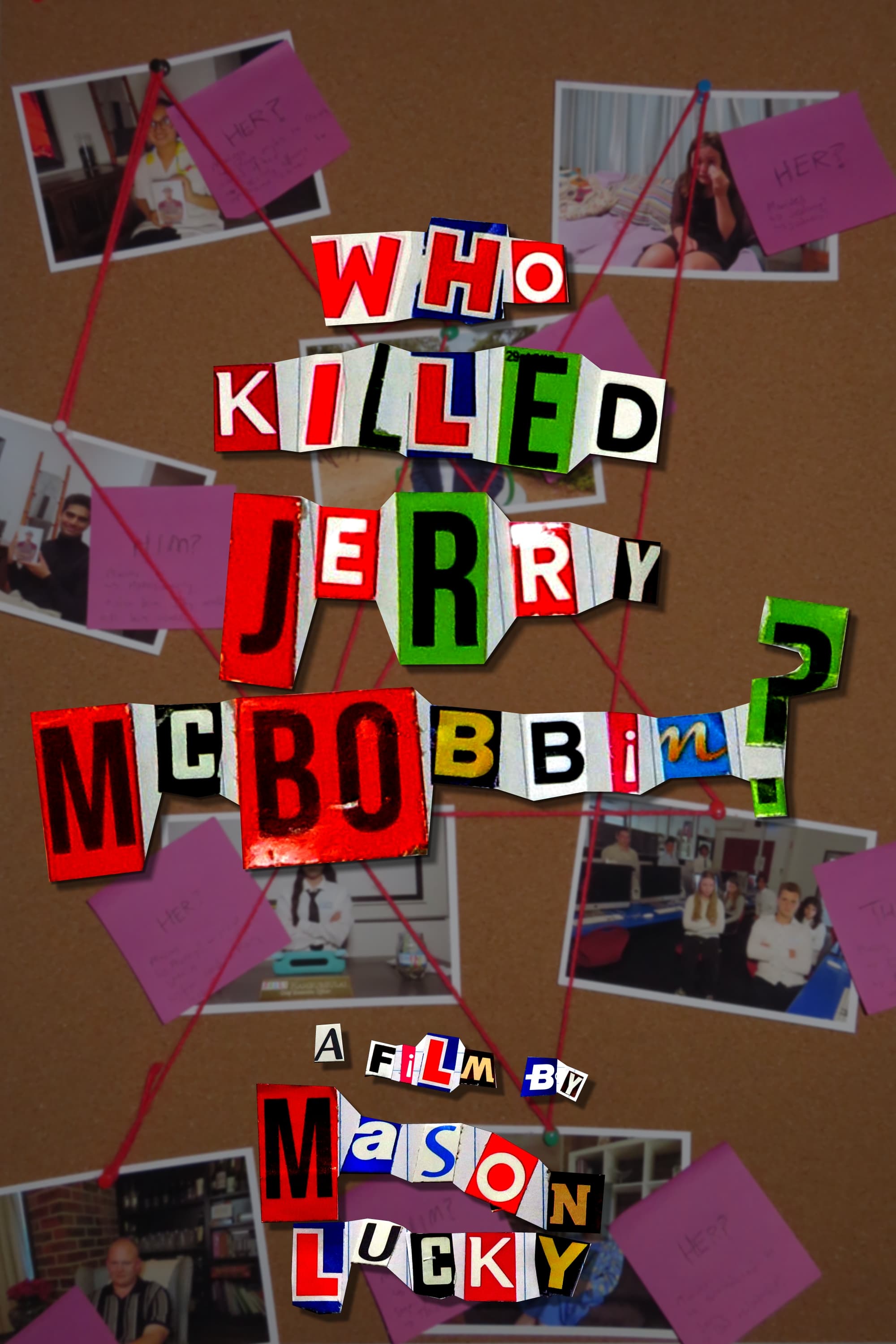 Who Killed Jerry McBobbin?