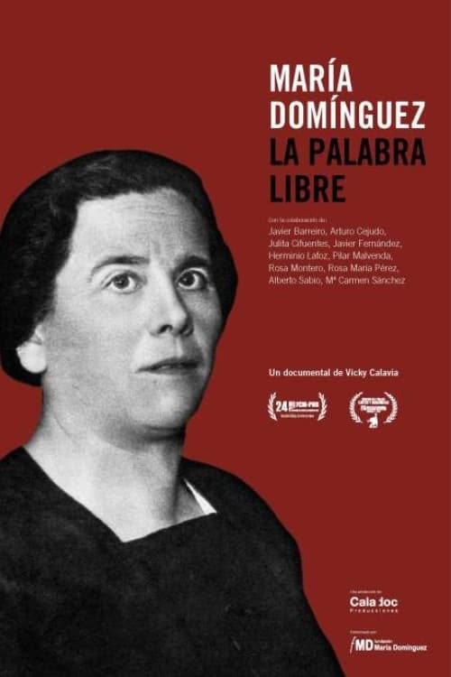 María Domínguez. La palabra libre