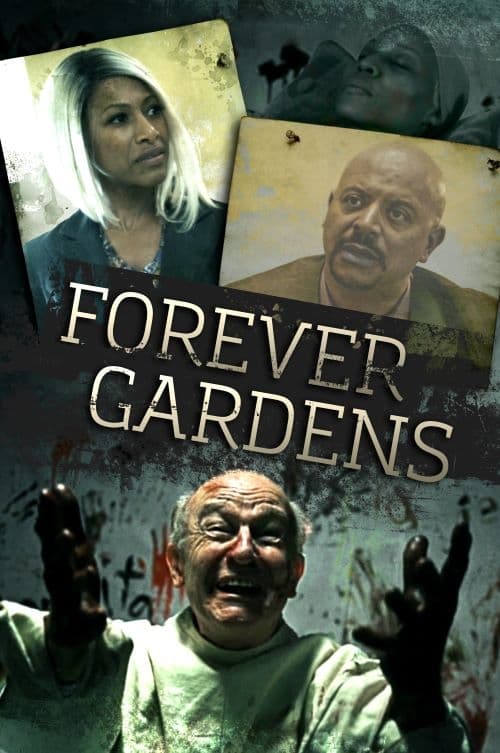 Forever Gardens
